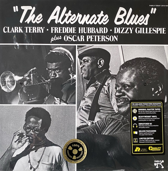 Clark Terry , Freddie Hubbard , Dizzy Gillespie Plus Oscar Peterson - The Alternate Blues | Analogue Productions (APJ 152) - 2