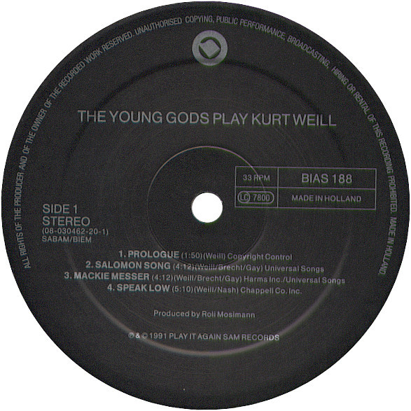 The Young Gods - The Young Gods Play Kurt Weill | Play It Again Sam Records (BIAS 188) - 3 The Young Gods - The Young Gods Play Kurt Weill | Play It Again Sam Records (BIAS 188) - 3