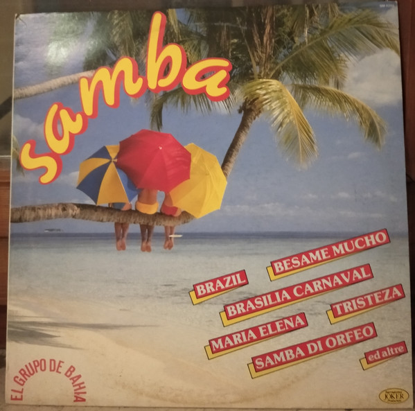 El Grupo De Bahia - Samba | International Joker Production (SM 4262) - main El Grupo De Bahia - Samba | International Joker Production (SM 4262) - main