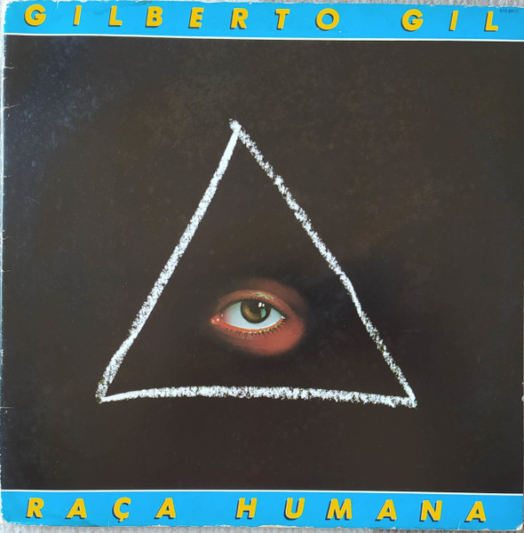 Gilberto Gil - Raça Humana | Warner Bros. Records (610.6011) - main