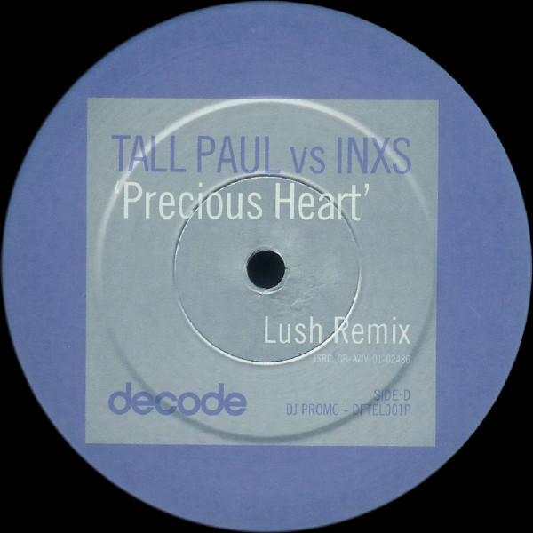 Tall Paul vs INXS - Precious Heart | Duty Free Recordings (DFTEL001P) - 4 Tall Paul vs INXS - Precious Heart | Duty Free Recordings (DFTEL001P) - 4