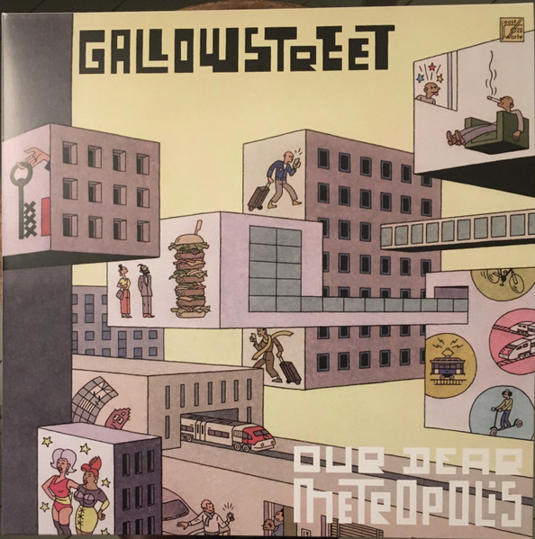Gallowstreet - Our Dear Metropolis | INI Movement (INI033)
