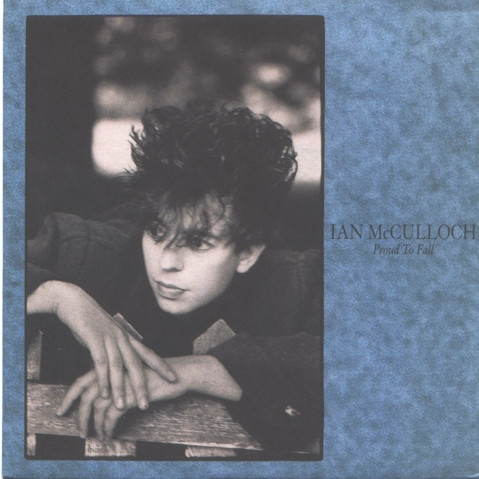 Ian McCulloch - Proud To Fall | WEA (YZ 417)