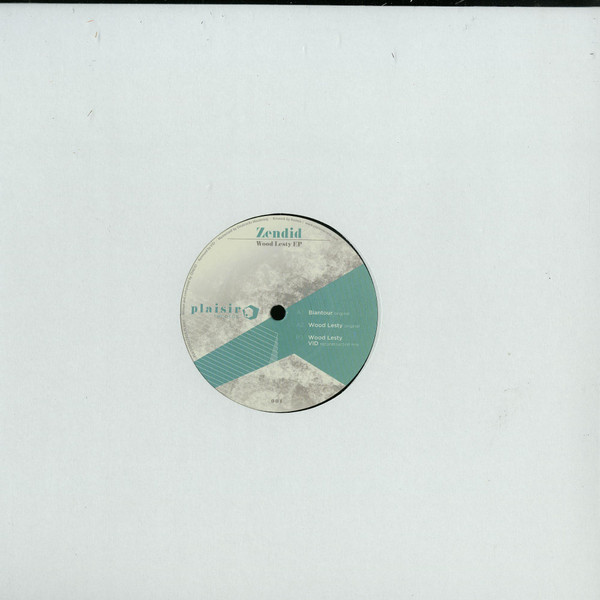 Zendid - Wood Lesty | Plaisir Records (PLA001) - 3