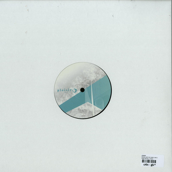 Zendid - Wood Lesty | Plaisir Records (PLA001) - 4