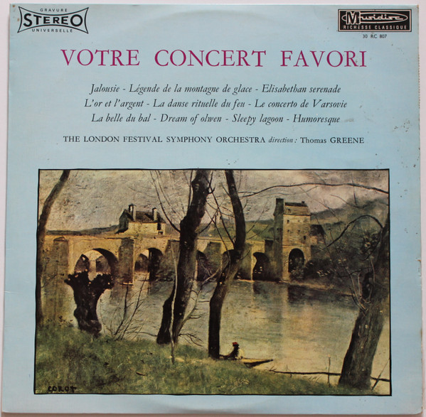 The London Festival Symphony Orchestra / Thomas Greene - Votre Concert Favori | Musidisc (30 RC 807)