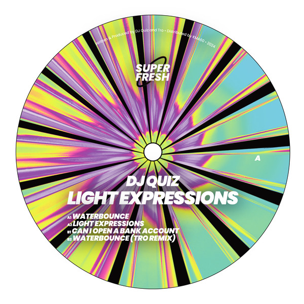 DJ Quiz - Light Expressions | Super Fresh (SUPER002) - 4 DJ Quiz - Light Expressions | Super Fresh (SUPER002) - 4