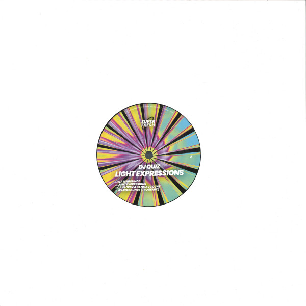 DJ Quiz - Light Expressions | Super Fresh (SUPER002) - main DJ Quiz - Light Expressions | Super Fresh (SUPER002) - main
