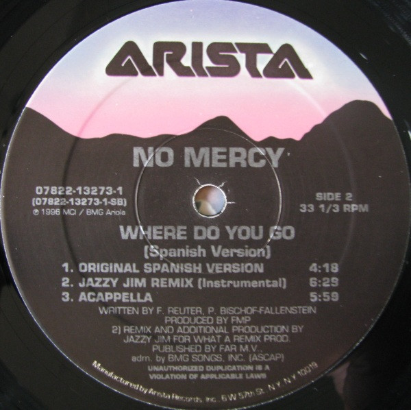 No Mercy - Where Do You Go (Spanish Version) | Arista (07822-13273-1) - 3