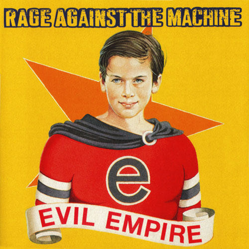 Rage Against The Machine - Evil Empire | Epic (EK 57523)