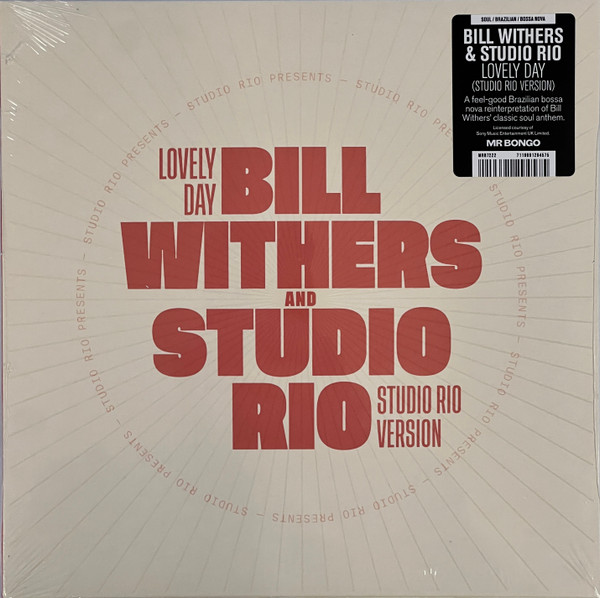 Bill Withers And Studio Rio - Lovely Day | Mr Bongo (MRB 7222)