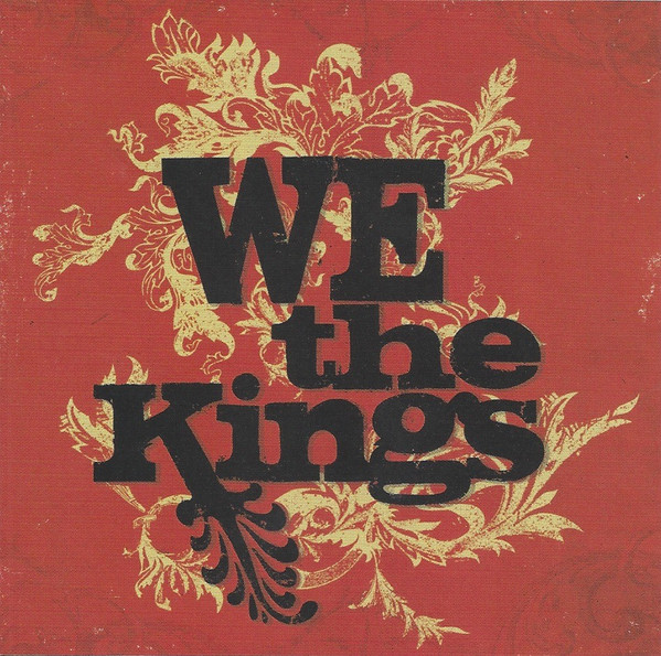 We The Kings - We The Kings | S-Curve Records (80731 52001 2 1) - main