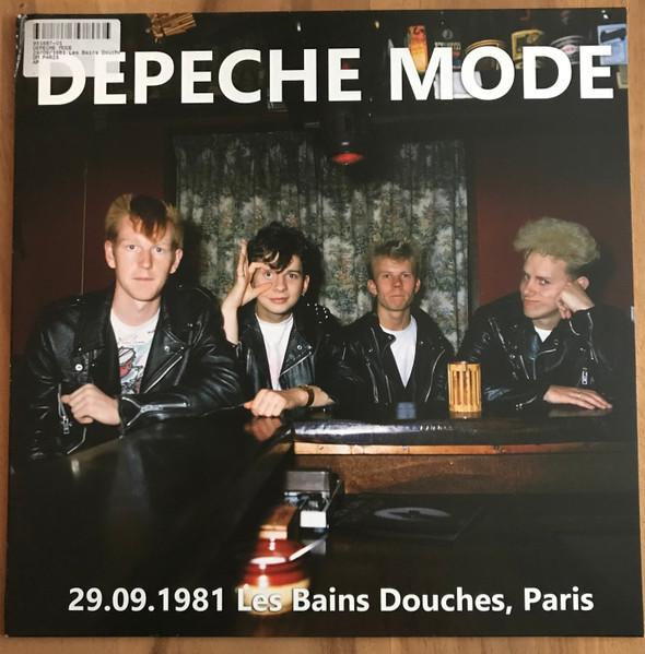Depeche Mode - 29.09.1981 Les Bains Douches, Paris | Not On Label (Depeche Mode) (none) Depeche Mode - 29.09.1981 Les Bains Douches, Paris | Not On Label (Depeche Mode) (none)