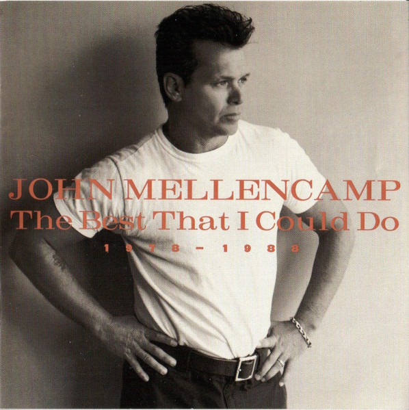John Cougar Mellencamp - The Best That I Could Do (1978-1988) | Mercury (P2 36738) - main John Cougar Mellencamp - The Best That I Could Do (1978-1988) | Mercury (P2 36738) - main
