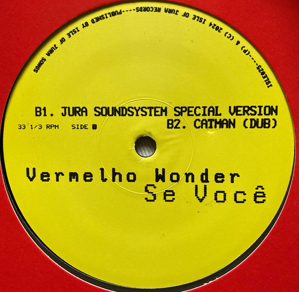 Vermelho Wonder - Se Você | Isle Of Jura (ISLE025) - 3 Vermelho Wonder - Se Você | Isle Of Jura (ISLE025) - 3
