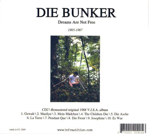 Die Bunker - Peut-Etre Qu'Il N'Y A Plus Rien ? / Dreams Are Not Free | Infrastition (FIN 051) - 2 Die Bunker - Peut-Etre Qu'Il N'Y A Plus Rien ? / Dreams Are Not Free | Infrastition (FIN 051) - 2