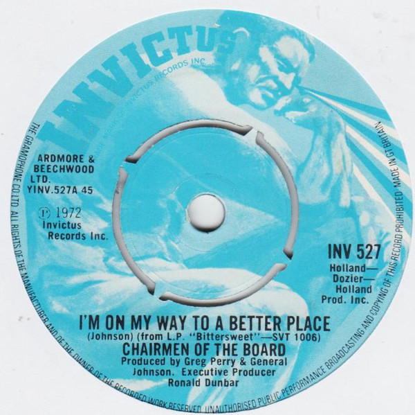 Chairmen Of The Board - I'm On My Way To A Better Place | Invictus (INV 527) - main