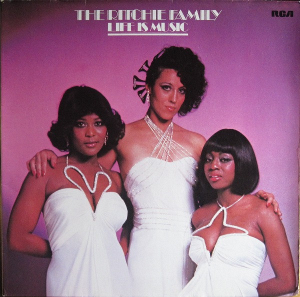 The Ritchie Family - Life Is Music | RCA (PL 30009)