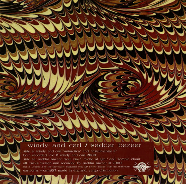 Windy & Carl / Saddar Bazaar - Noises From The Darkroom | Earworm (wormSS7) - 2 Windy & Carl / Saddar Bazaar - Noises From The Darkroom | Earworm (wormSS7) - 2