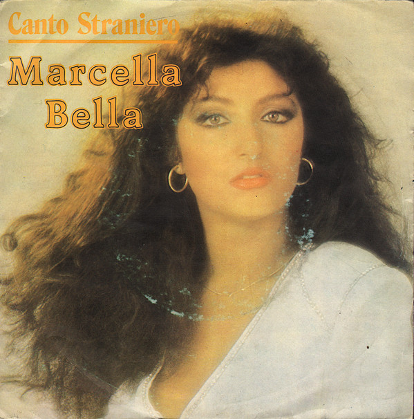 Marcella Bella - Canto Straniero | CBS (CBS A 1284)