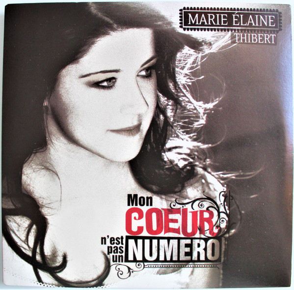 Marie Élaine Thibert - Mon Coeur N'Est Pas Un Numéro | Musicor (MQMCD-2358-4DJ)