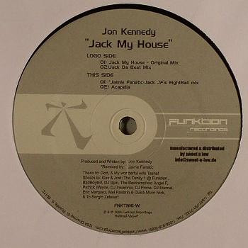 Jon Kennedy - Jack My House | Funktion Recordings (FNKTN16-W) - 2 Jon Kennedy - Jack My House | Funktion Recordings (FNKTN16-W) - 2