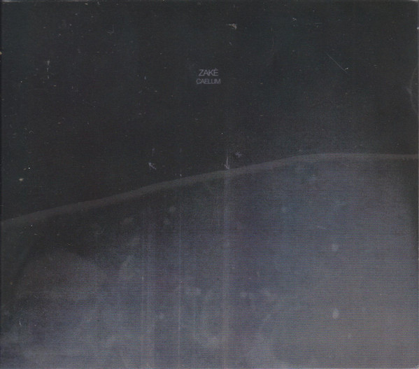 Zakè - Caelum | Zakè Drone Recordings (ZD-LOOP3) - main Zakè - Caelum | Zakè Drone Recordings (ZD-LOOP3) - main