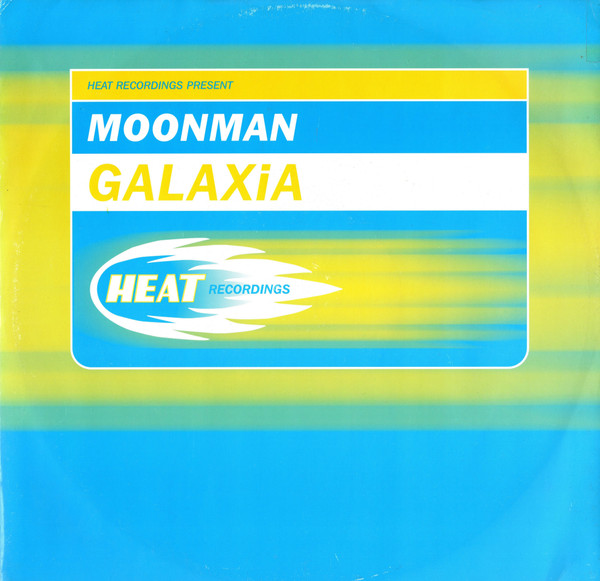 Moonman - Galaxia | Heat Recordings (HEAT007)