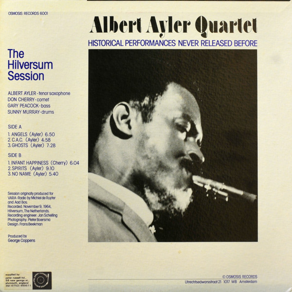 Albert Ayler Quartet - The Hilversum Session | Osmosis Records (6001) - 2