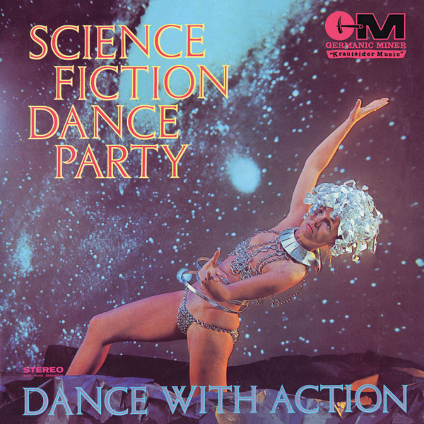 Science Fiction Corporation - Science Fiction Dance Party, Dance With Action | B-Music (BMS016) - main