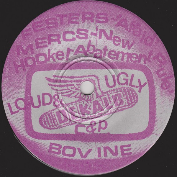 Various - Loud N' Ugly Volume 1 'Dekalb Vs. Madison' | Bovine Records (#BO10) - 3