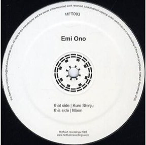 Emi Ono - Kuro Shinju / Moon | Hotflush Recordings (HFT003) - main