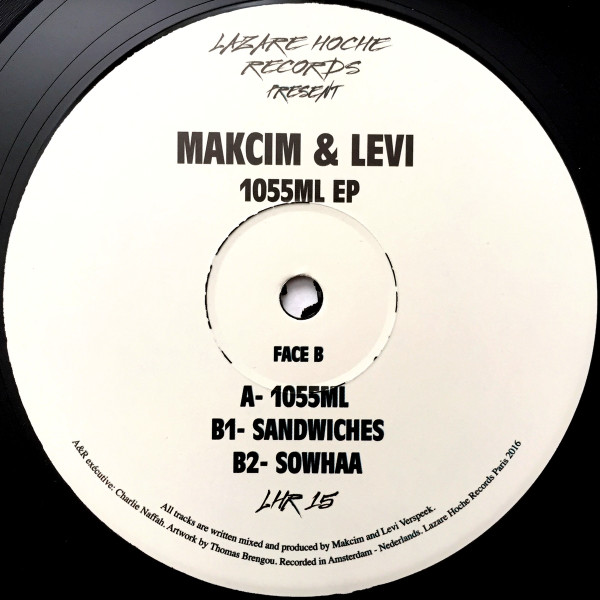 Makcim & Levi Verspeek - 1055ML EP | Lazare Hoche Records (LHR15) - main Makcim & Levi Verspeek - 1055ML EP | Lazare Hoche Records (LHR15) - main