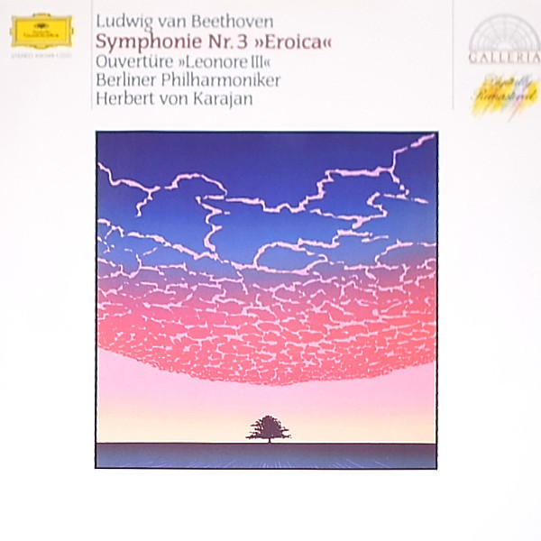 Ludwig van Beethoven , Berliner Philharmoniker , Herbert von Karajan - Symphony No. 3 »Eroica« / Overture: »Leonore III« | Deutsche Grammophon (419 049-1) - main
