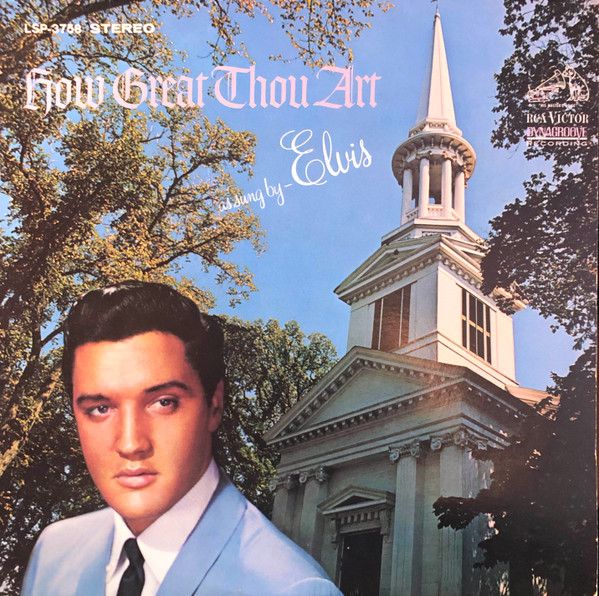 Elvis Presley - How Great Thou Art | RCA Victor (LSP-3758)