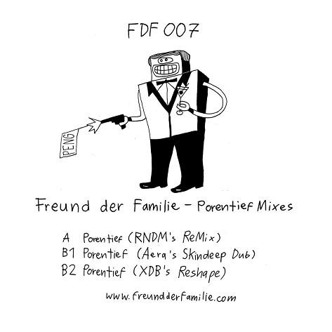 Freund der Familie - Porentief Mixes | Freund Der Familie (FDF 007) - 3 Freund der Familie - Porentief Mixes | Freund Der Familie (FDF 007) - 3