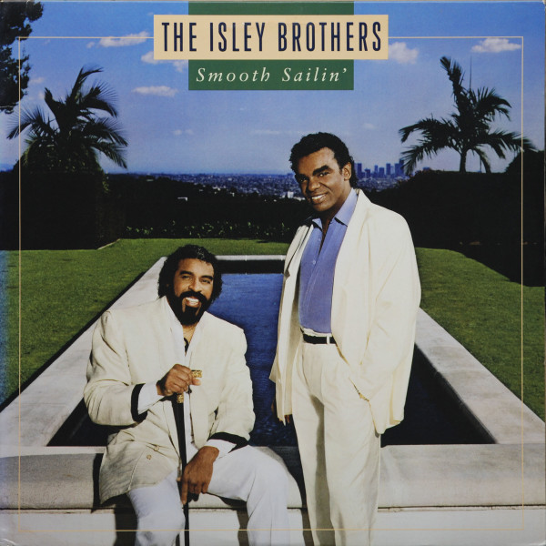 The Isley Brothers - Smooth Sailin' | Warner Bros. Records (9 25586-1)