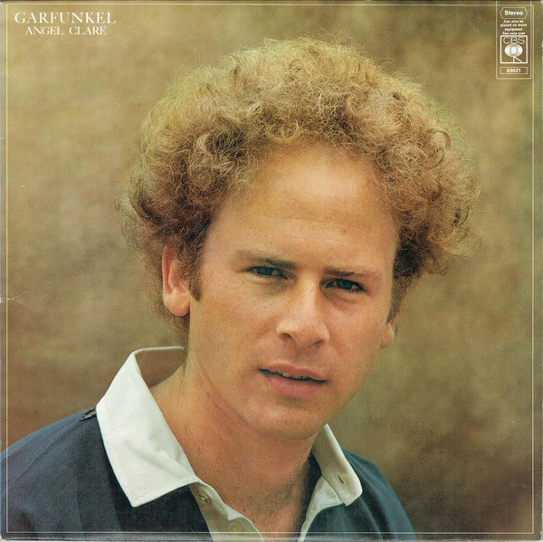 Art Garfunkel - Angel Clare | CBS (S 69021)