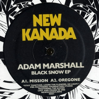 Adam Marshall - Black Snow EP | New Kanada (NK01)