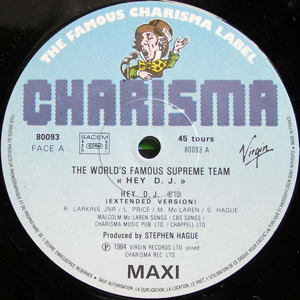 World's Famous Supreme Team - Hey DJ | Charisma (80093) - 2