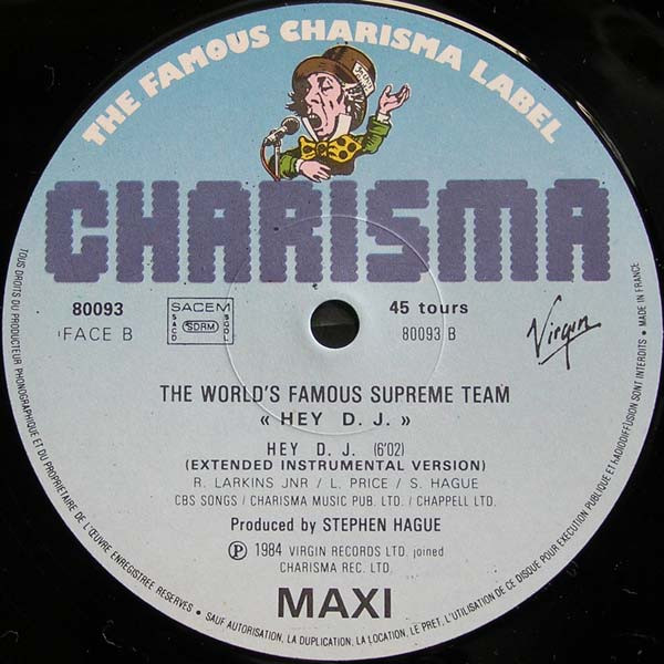 World's Famous Supreme Team - Hey DJ | Charisma (80093) - 3