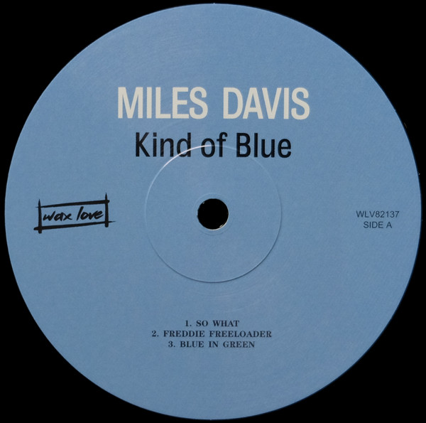 Miles Davis - Kind Of Blue | Wax Love Records (WLV 82137) - 3