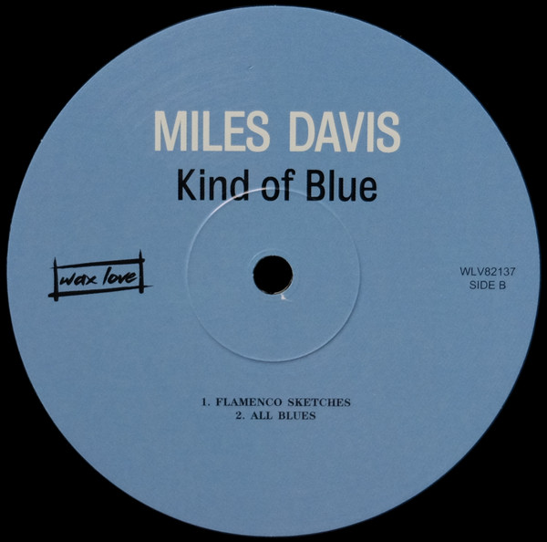 Miles Davis - Kind Of Blue | Wax Love Records (WLV 82137) - 4