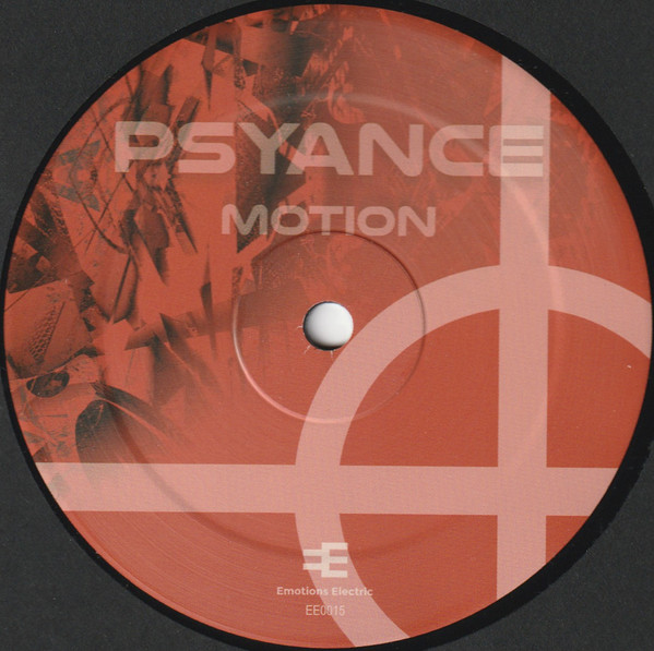 Psyance - Motion | Emotions Electric (EE0015) - 2 Psyance - Motion | Emotions Electric (EE0015) - 2