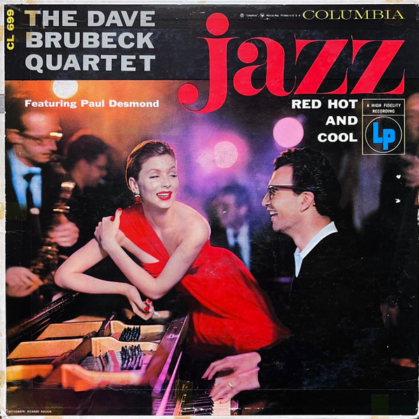 The Dave Brubeck Quartet - Jazz: Red Hot And Cool | Columbia (CL 699) - main
