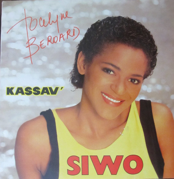 Jocelyne Beroard With Kassav' - Siwo | GD Productions (GD36)