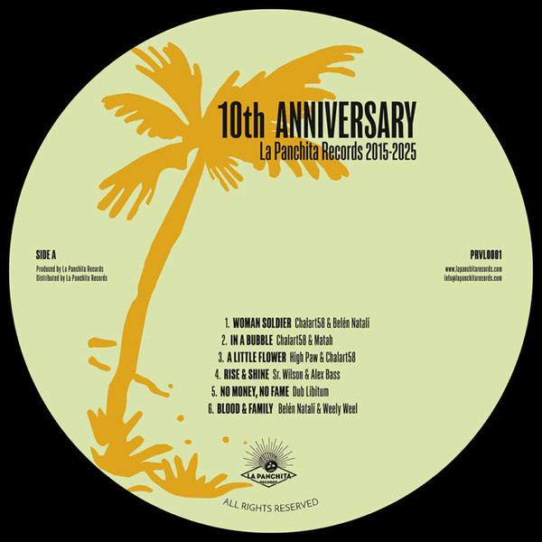 Chalart58 , Matah , Adala , High Paw , Belén Natalí , Dub Libitum , Sr. Wilson , Alex Bass , Ranking Youth , Hightricks - 10th Anniversary La Panchita Records 2015-2025 | La Panchita Records (PRVL0001) - 4