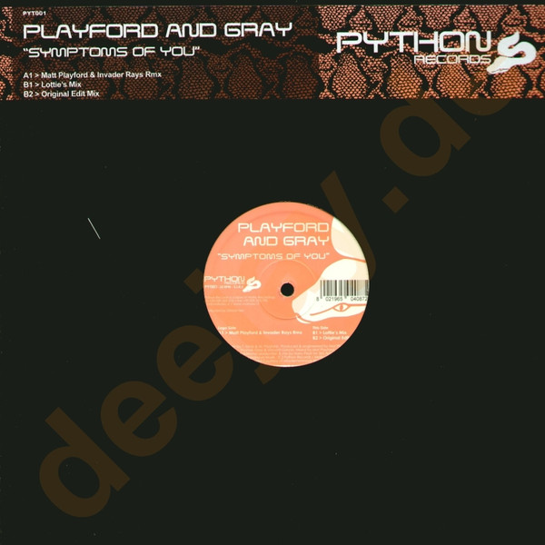 Mat Playford And Tom Gray - Symptoms Of You | Python Records (PYT001)