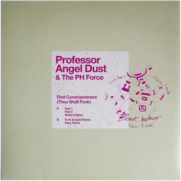 Professor Angel Dust & Da PH Force - First Commandment (Thou Shalt Funk) | Cosmos Records (COSMX010) - main Professor Angel Dust & Da PH Force - First Commandment (Thou Shalt Funk) | Cosmos Records (COSMX010) - main