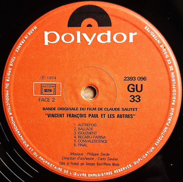 Philippe Sarde - Vincent, François, Paul Et Les Autres... (Bande Originale Du Film) | Polydor (2393 096) - 4